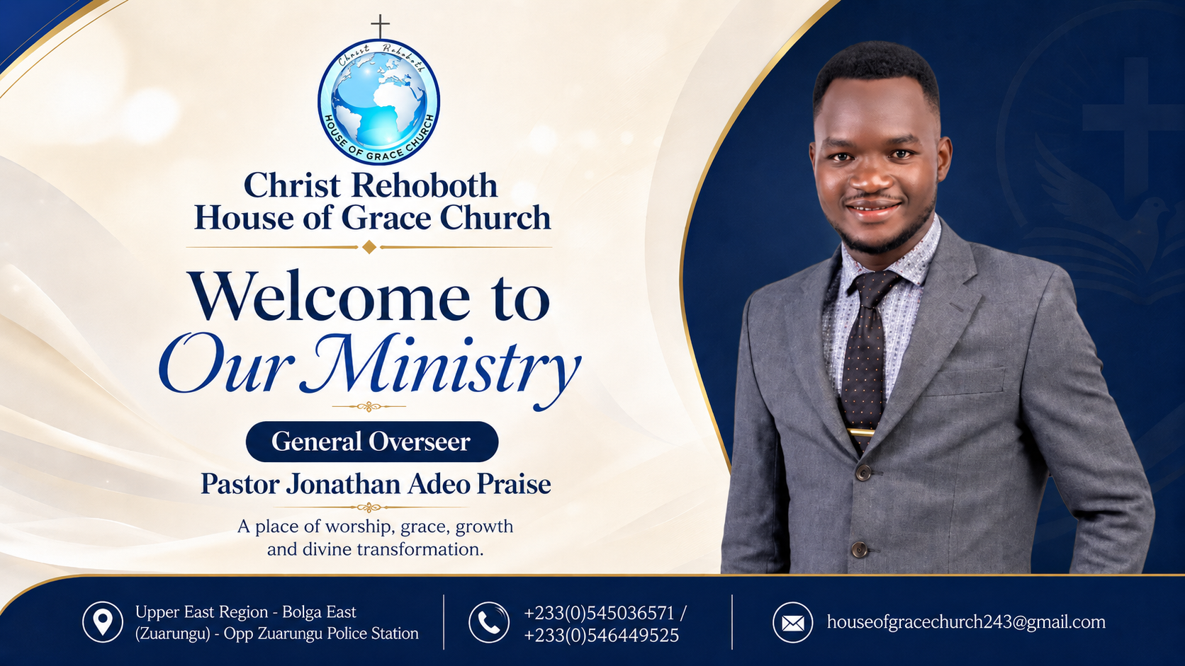 Welcome to Christ Rehoboth House of Grace Ministry — General Overseer Pastor Jonathan Adeo Praise